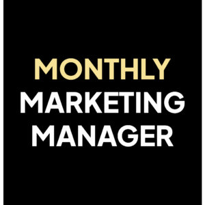 Monthly Marketing Manager